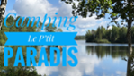 Camping and accommodation Le P'tit Paradis