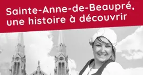 Animated Historical Tour - Sainte-Anne-de-Beaupré